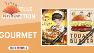 12_04_2023_Annonce_Soleil_Manga_Collection_Gourmet_affiche