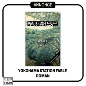 29 08 2023 Annonce Delcourt Tonkam Yokohama Station Fable image03