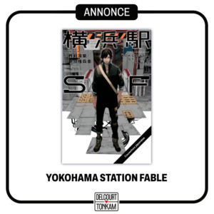 29 08 2023 Annonce Delcourt Tonkam Yokohama Station Fable image04