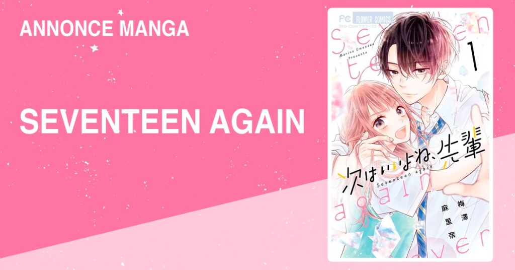 09_02_2024_Annonce_Soleil_Manga_Seventeen_Again_image01