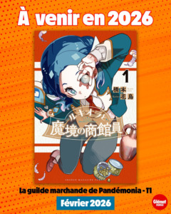 25_09_2025_Annonce_Glénat_La_guilde_marchande_de_Pandémonia_image01