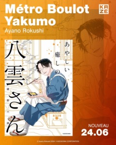 03_03_2026_Annonce_Kaze_Metro_Boulot_Yakumo_image01