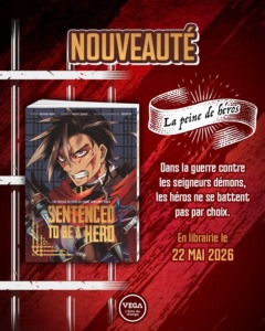 08_04_2026_Annonce_Vega_Sentenced_to_be_a_Hero_image01