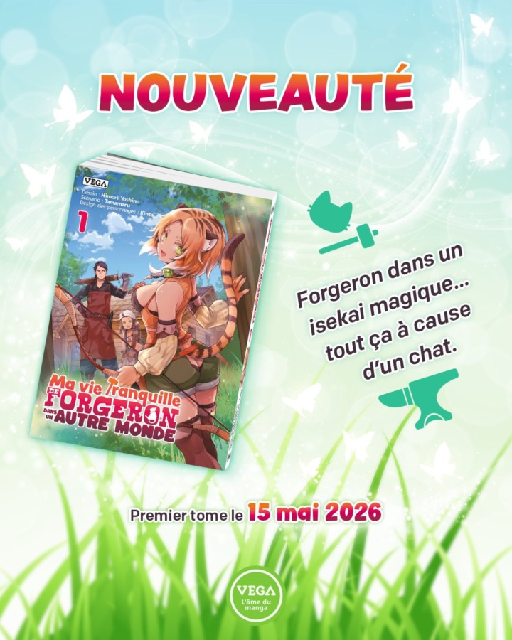 17_04_2026_Annonce_Vega_Ma_vie_tranquille_de_forgeron_dans_un_autre_monde_image01